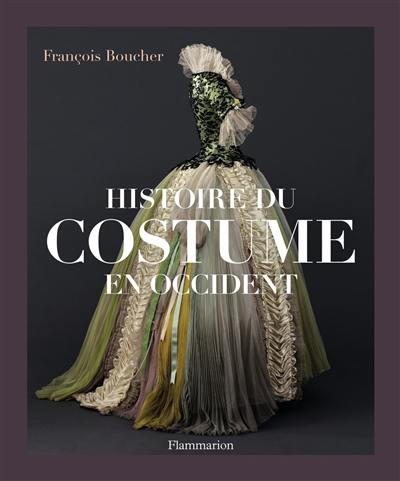 Histoire du costume en Occident : des origines à nos jours