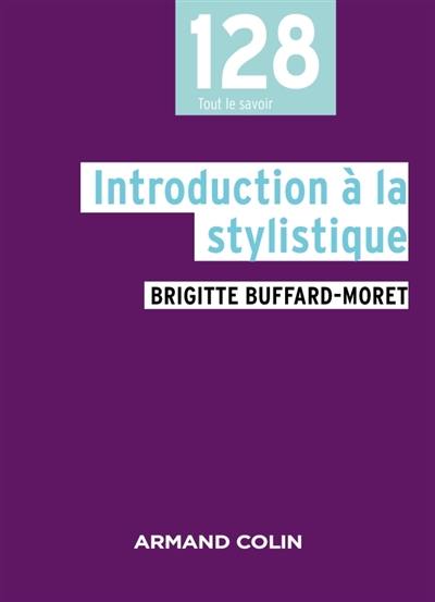 Introduction à la stylistique : avec exercices corrigés