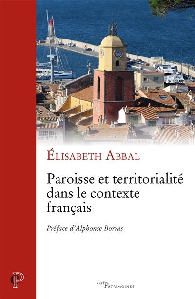 Paroisse et territorialité dans le contexte français