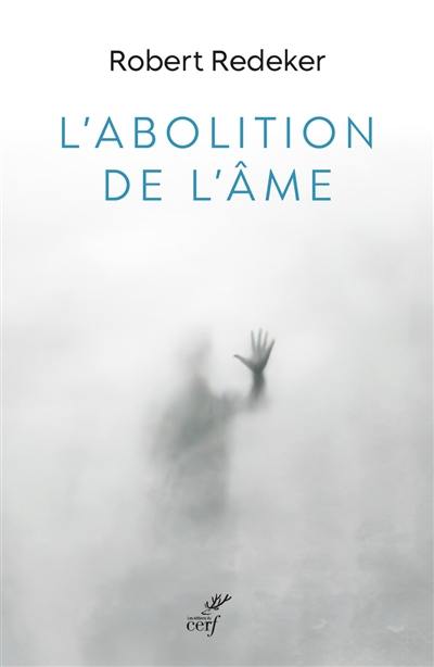 L'abolition de l'âme : l'hémorragie de la philosophie