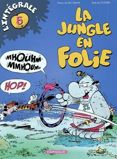 La jungle en folie : l'intégrale. Vol. 5