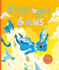 6 histoires pour mes 6 ans