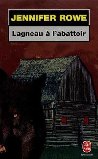 Lagneau à l'abattoir