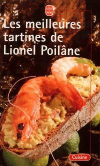 Les meilleures tartines de Lionel Poilâne