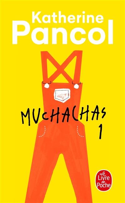 Muchachas. Vol. 1