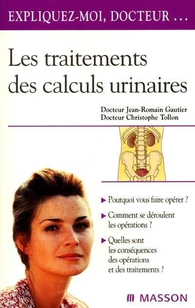 Les traitements des calculs urinaires