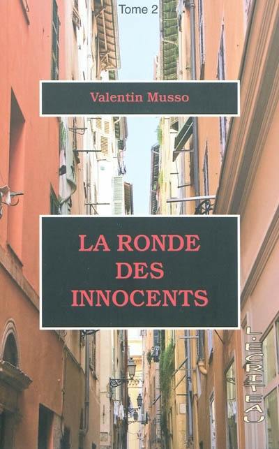 La ronde des innocents : 2e partie