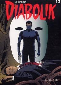 Le grand Diabolik. Vol. 12