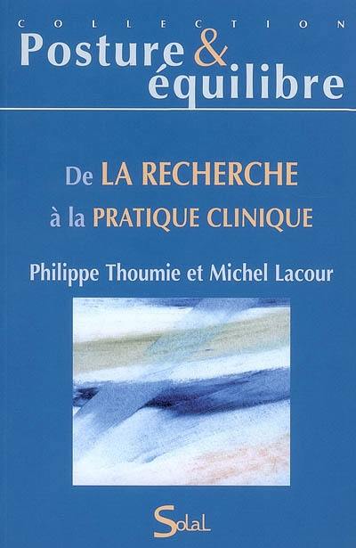 De la recherche à la pratique clinique