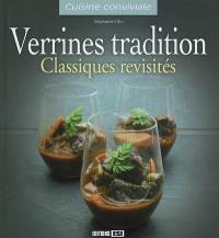 Verrines tradition : classiques revisités