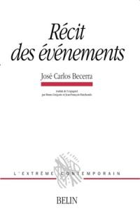 Récit des événements