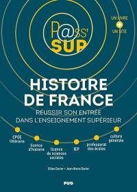 Histoire de France : réussir son entrée dans l'enseignement supérieur