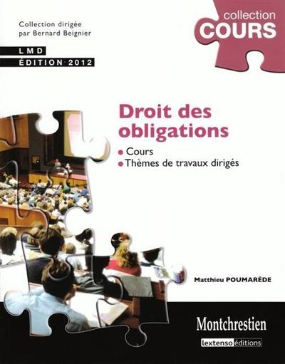 Droit des obligations : cours et travaux dirigés