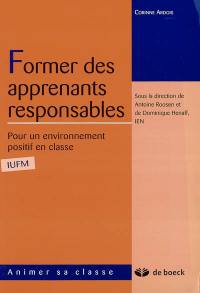 Former des apprenants responsables : pour un environnement positif en classe