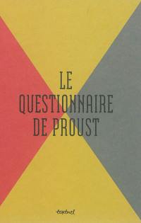 Le questionnaire de Proust