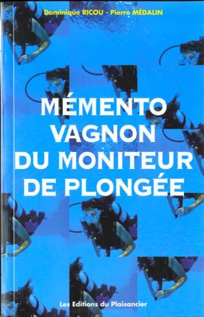 Mémento Vagnon des premiers secours en plongée