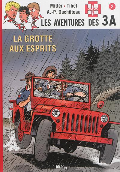 Les aventures des 3A. Vol. 2. La grotte aux esprits