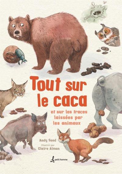 Tout sur le caca et sur les traces laissées par les animaux