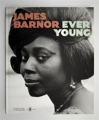 James Barnor, ever young : exposition, Paris, Galerie Clémentine de La Féronnière, du 8 octobre au 21 novembre 2015