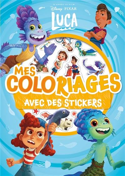 Luca : mes coloriages avec des stickers : d'après le film