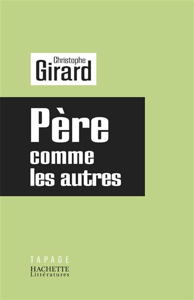 Père, comme les autres