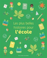 Les plus belles histoires pour l'école