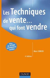 Les techniques de vente... qui font vendre