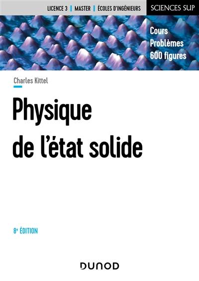 Physique de l'état solide : cours et problèmes