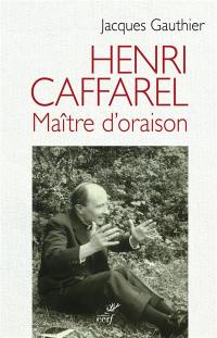 Henri Caffarel, maître d'oraison