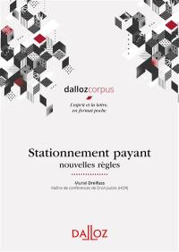 Stationnement payant : nouvelles règles