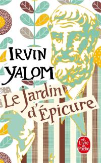 Le jardin d'Epicure : regarder le soleil en face