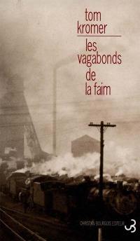 Les vagabonds de la faim