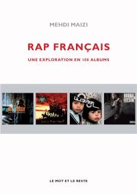 Rap français : une exploration en 100 albums