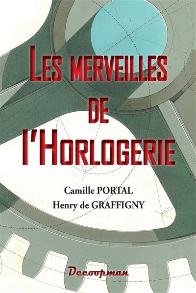 Les merveilles de l'horlogerie