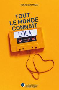 Tout le monde connaît Lola