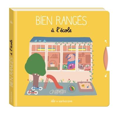 Bien rangés : à l'école