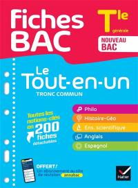 Le tout-en-un tronc commun, terminale générale : nouveau bac