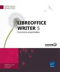 LibreOffice Writer 5 : fonctions essentielles