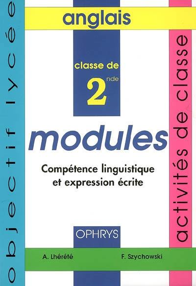 Modules d'anglais : 2e, activités de classe