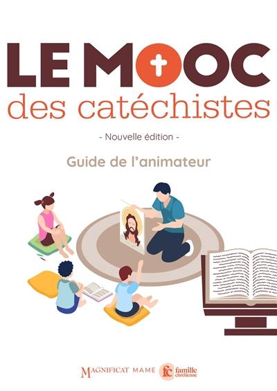 Le mooc des catéchistes : guide de l'animateur