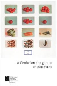 La confusion des genres en photographie