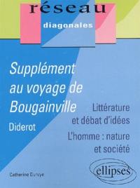 Supplément au voyage de Bougainville, Denis Diderot : littérature et débat d'idées : l'homme, nature et société