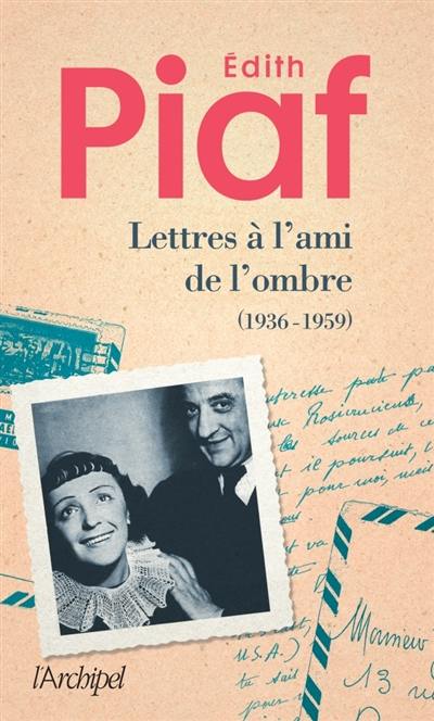 Lettres à l'ami de l'ombre : correspondance avec Jacques Bourgeat (1936-1959)