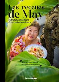 Les recettes de May : portrait et cuisine fusion d'une Laotienne en France