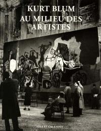 Kurt Blum au milieu des artistes