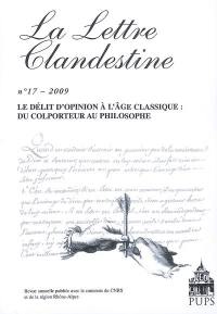 Lettre clandestine (La), n° 17. Le délit d'opinion à l'âge classique : du colporteur au philosophe