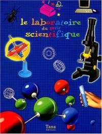 Le laboratoire du petit scientifique