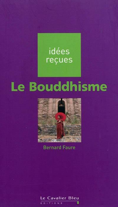 Le bouddhisme