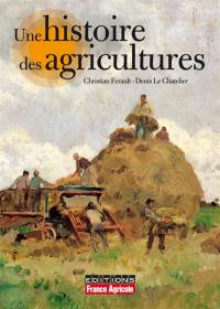 Une histoire des agricultures