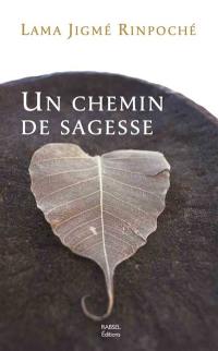 Un chemin de sagesse